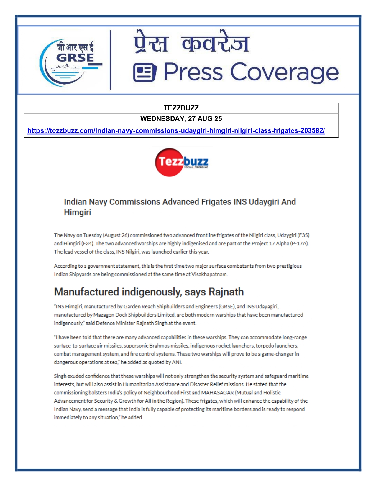 Press Coverage : 27 Aug 25:Defence Ministers commissions two multi-mission stealth frigates, INS Udaygiri and INS Himigiri